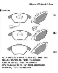 VW. PASTILLA DE FRENO GOLF GTI (MK5) 07/ BORA / VENTO 05/11 / PASSAT 05/ A3 03/ A6 94/98 (SISTEMA TEVES)